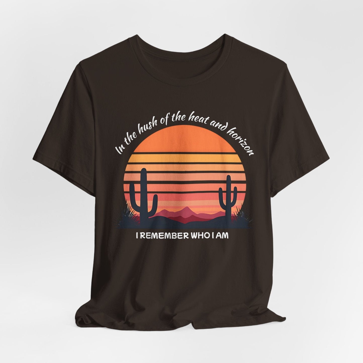 "I Remember Who I Am" - Inspirational Desert Sunset Tee