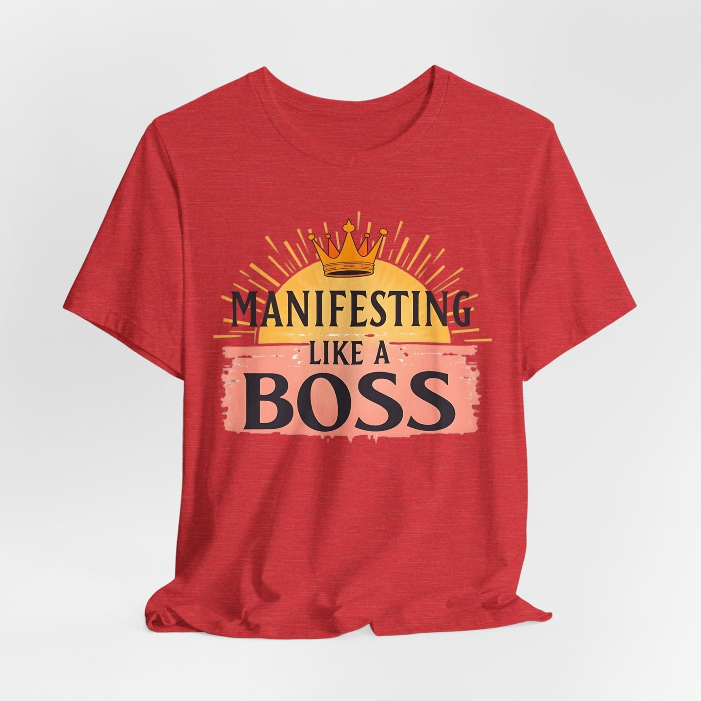 Manifesting Boss Tee | Motivational & Stylish