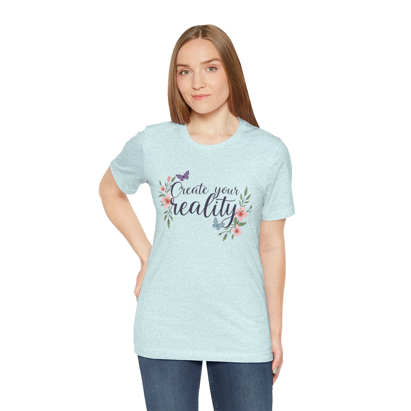 Create Your Reality Unisex Tee | Manifest Your Vision