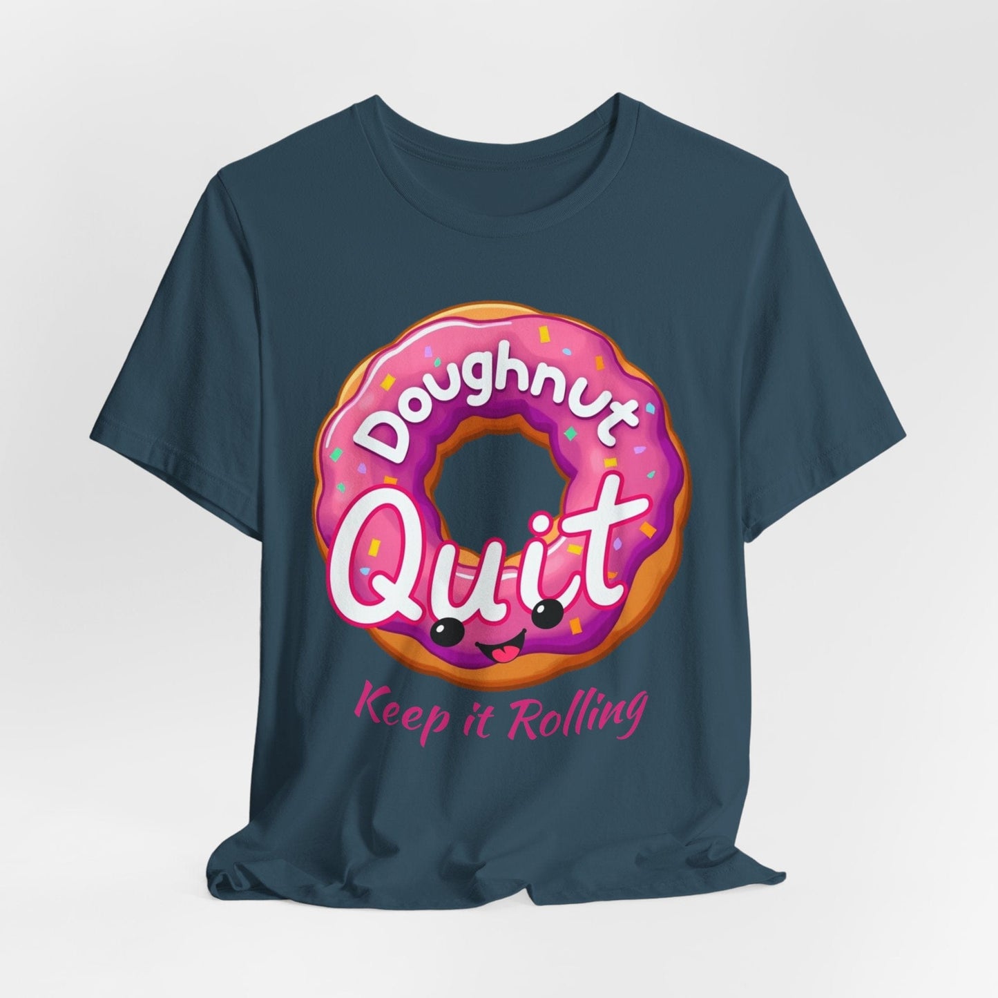 Doughnut Quit T-Shirt for Food Lovers