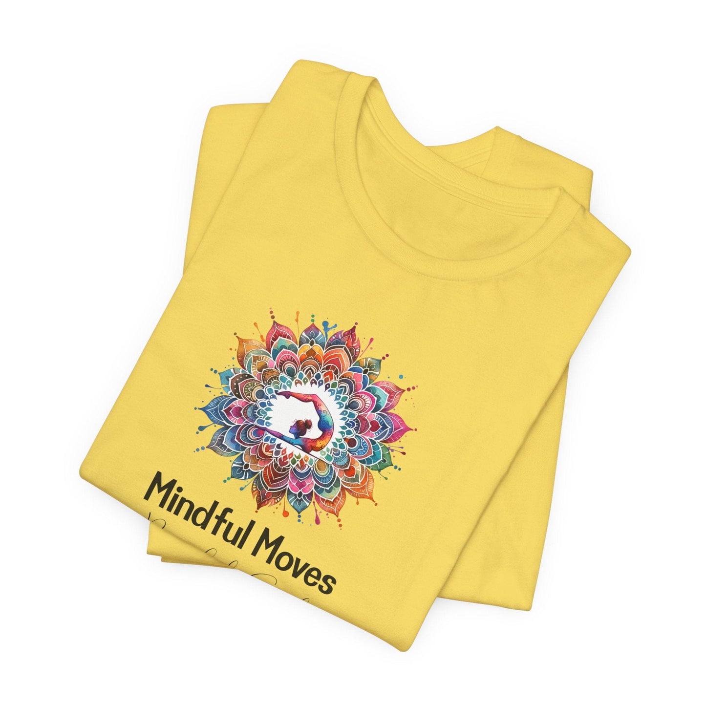 Yoga Tee - Mindful Moves, Peaceful Soul Design