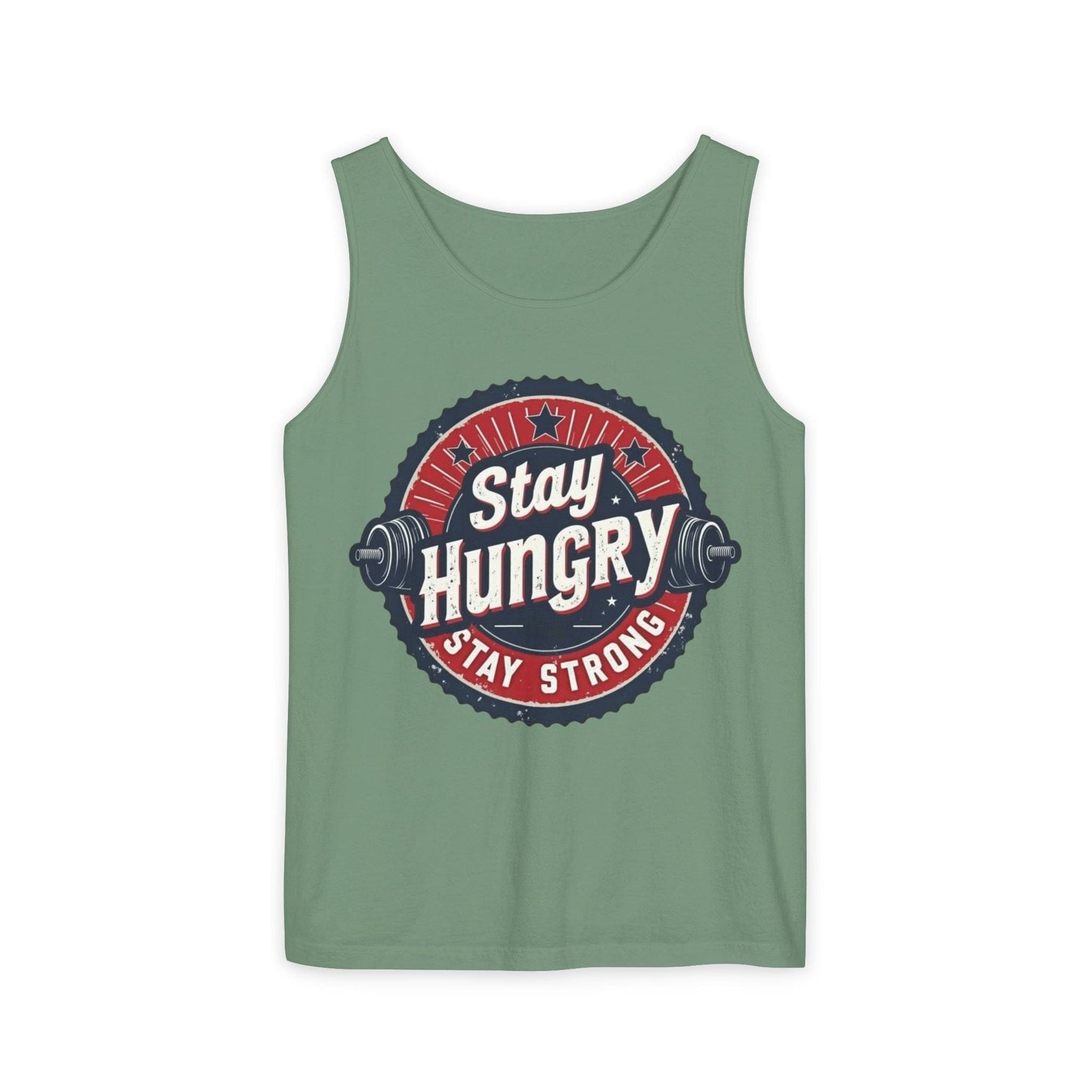 Tank Top Stay Hungry Stay Strong - Unisex