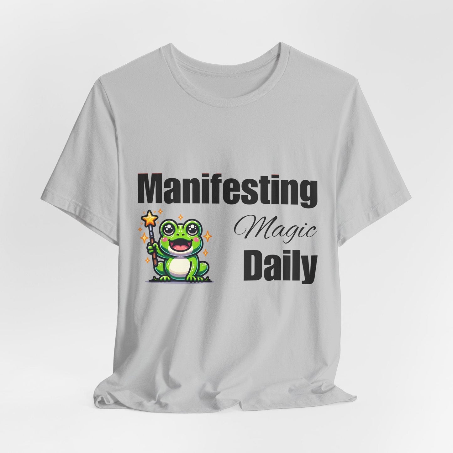 Manifesting Magic Daily Unisex Tee - Positive Vibes for Manifestation Enthusiasts