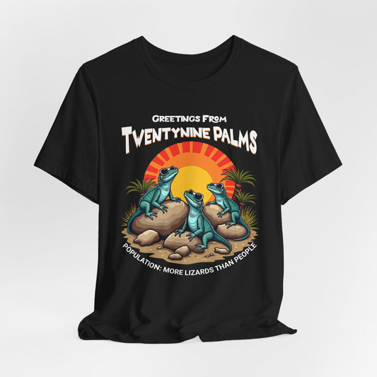 Greetings from Twentynine Palms T-Shirt - Unisex Jersey Short Sleeve Shirt