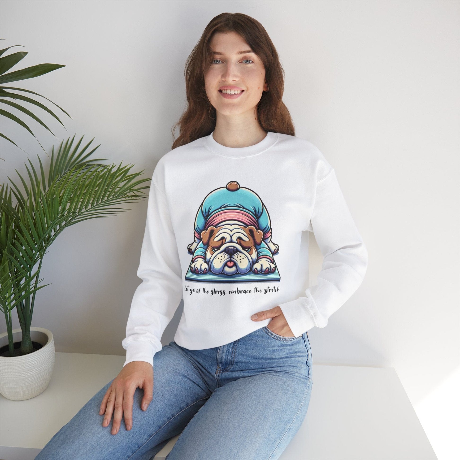 Bulldog Yoga Sweatshirt | Let Go of the Stress Design