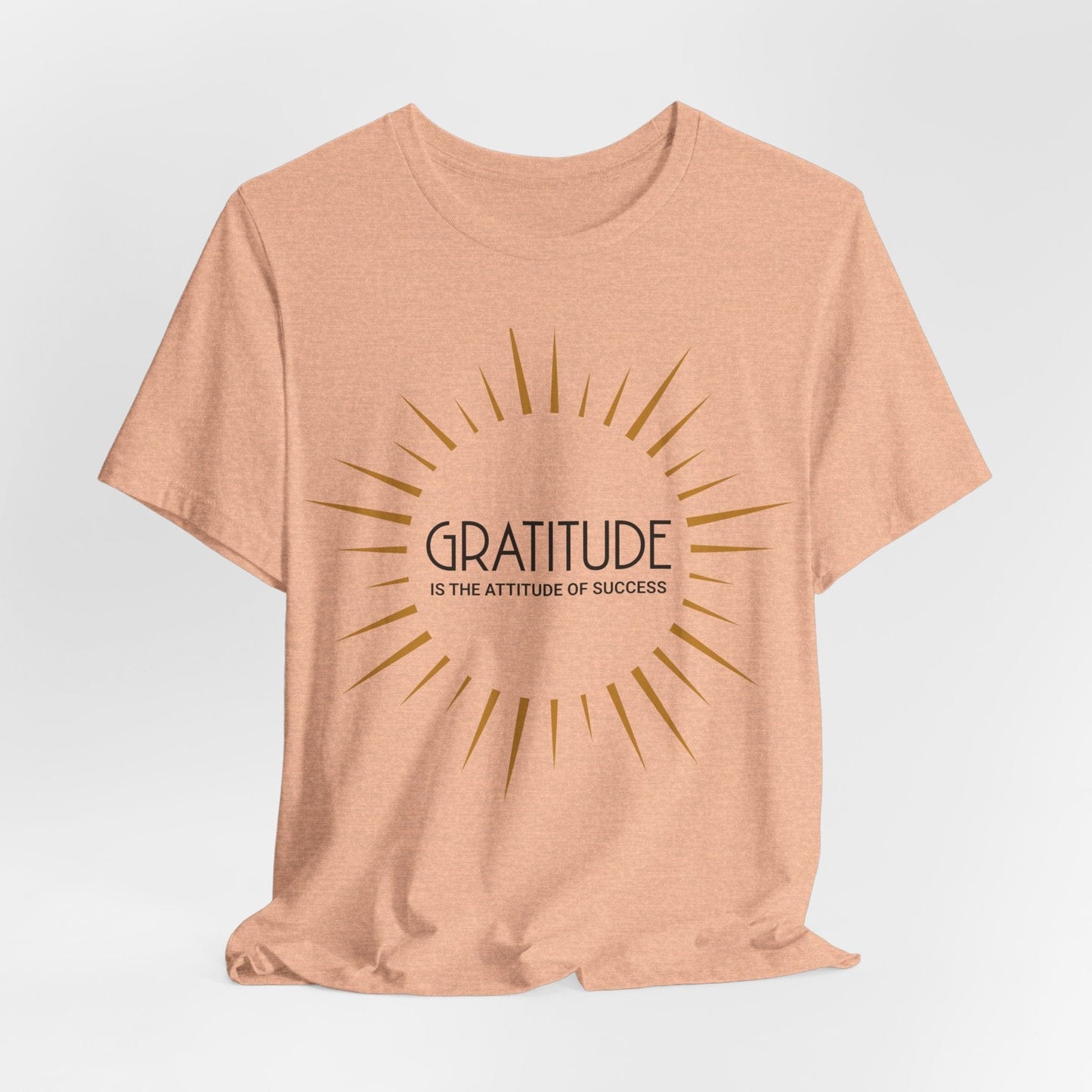 Gratitude is the Attitude of Success T-Shirt | Golden Burst Design