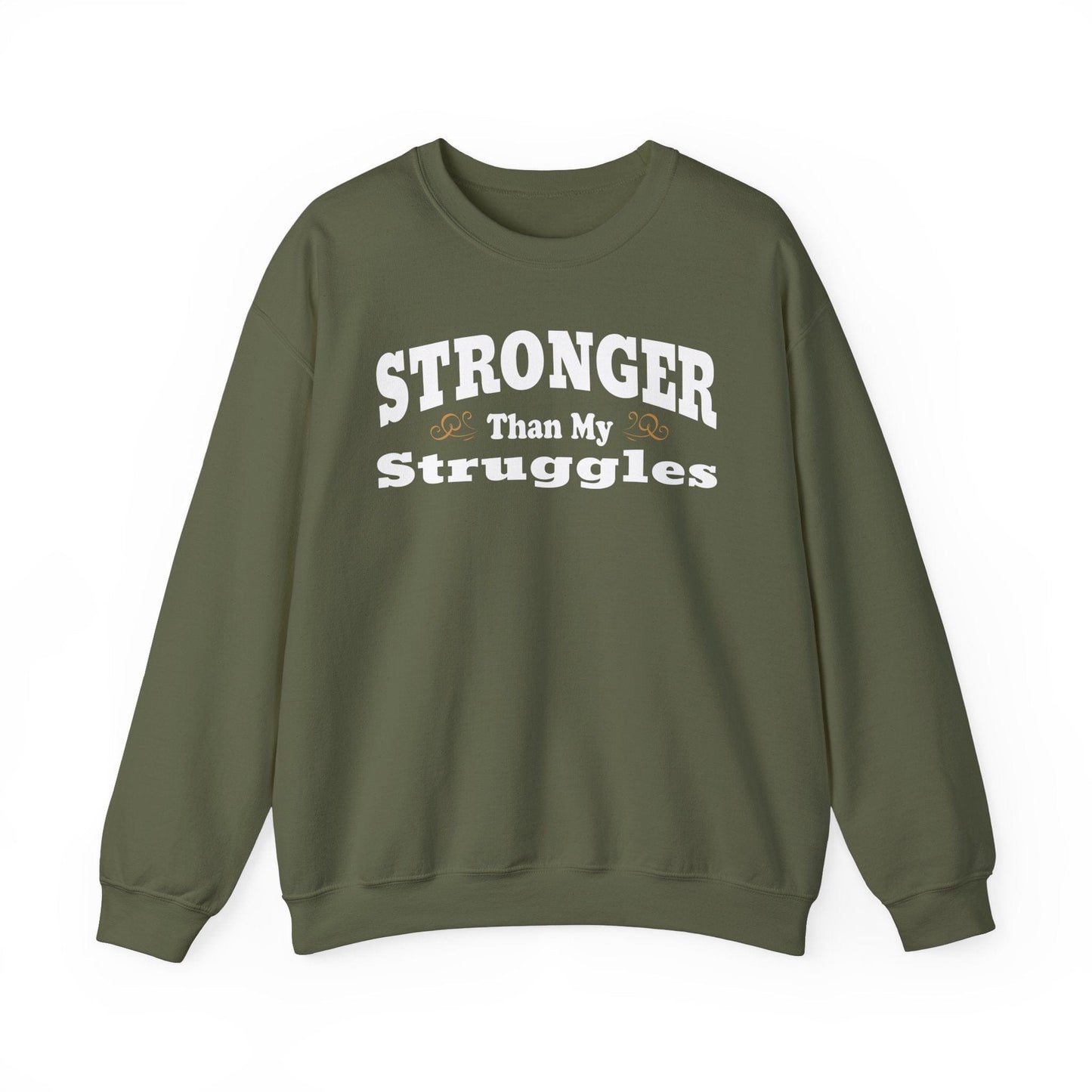 Stronger Than My Struggles Crewneck Sweatshirt | Motivational & Cozy
