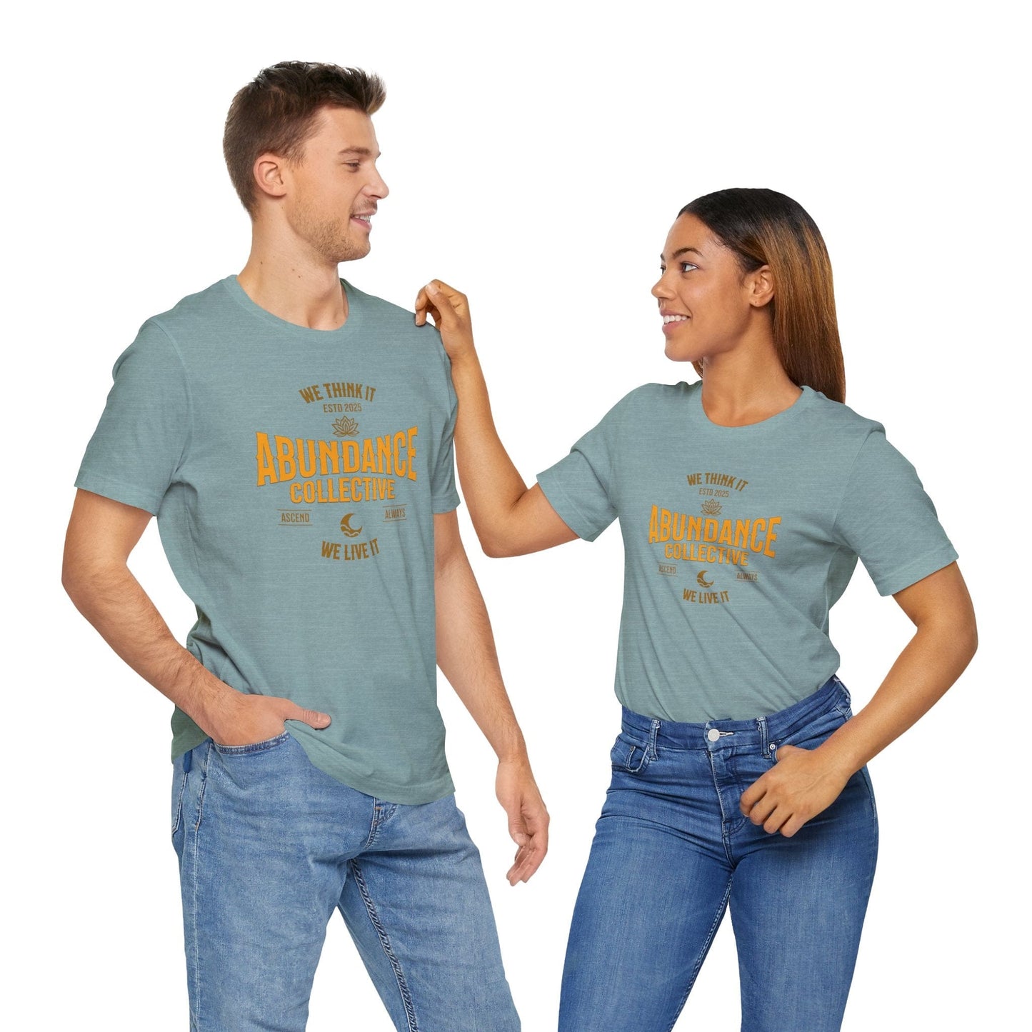 Unisex Abundance Collective Short Sleeve Tee - We Think It, We Live It
