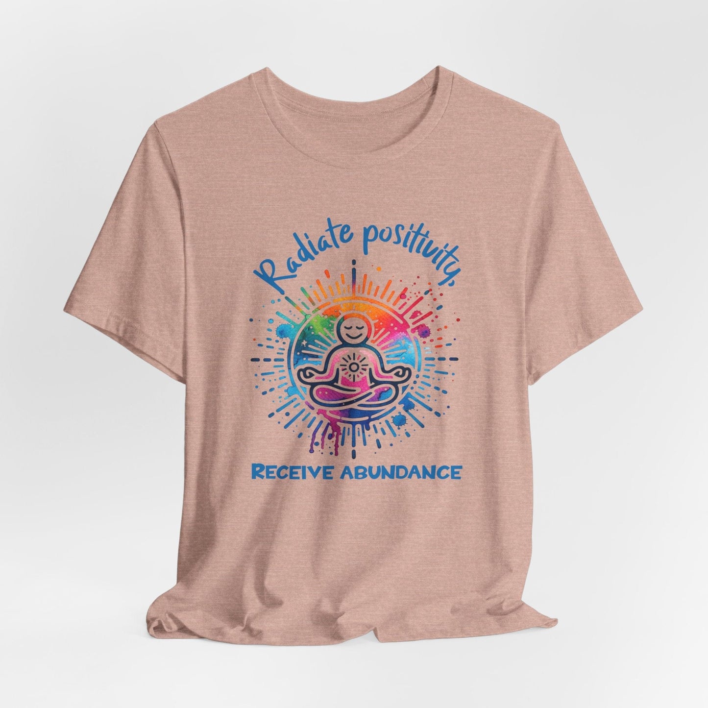 Radiate Positivity Tee - Unisex Jersey Short Sleeve Tee for Abundance Lovers