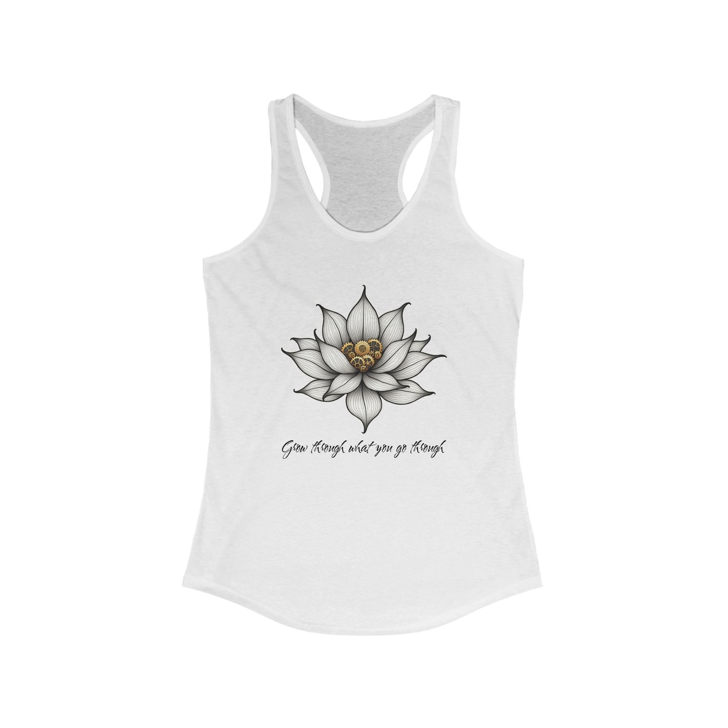 Inspirational Lotus Flower Racerback Tank Top - "Grow Through What You Go Through"