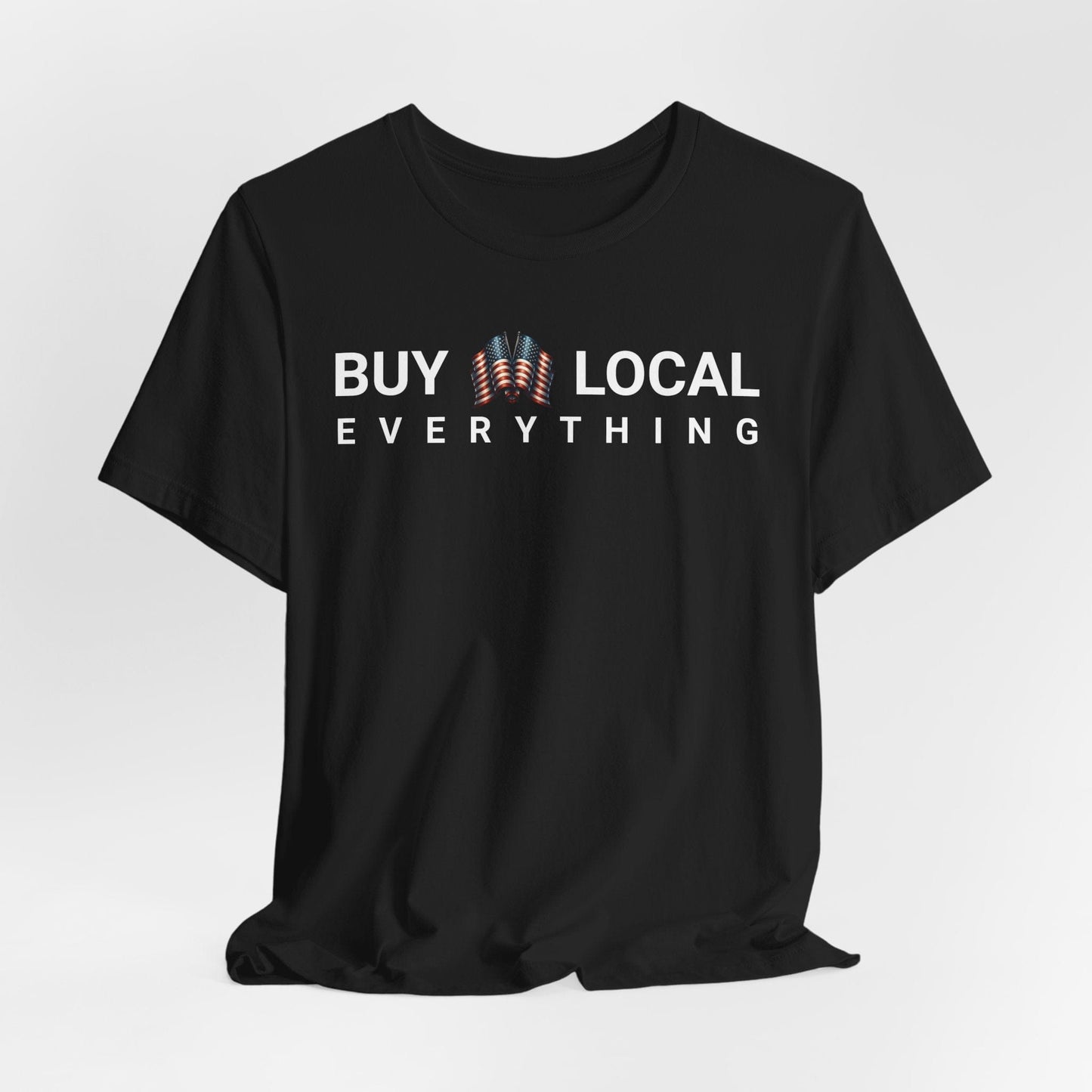 Buy Local Short Sleeve T-Shirt - Support Local Businesses