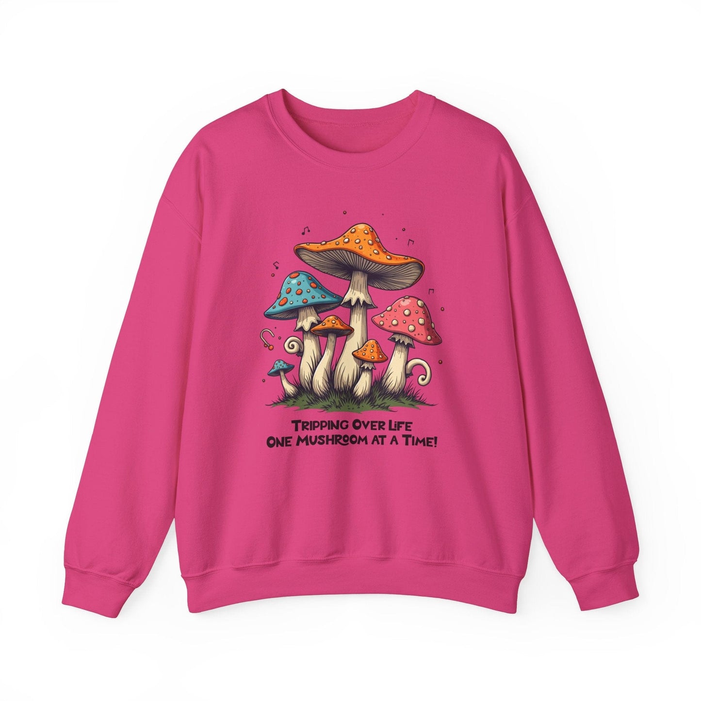 Mushroom Vibes Crewneck Sweatshirt - "Tripping Over Life One Mushroom at a Time"