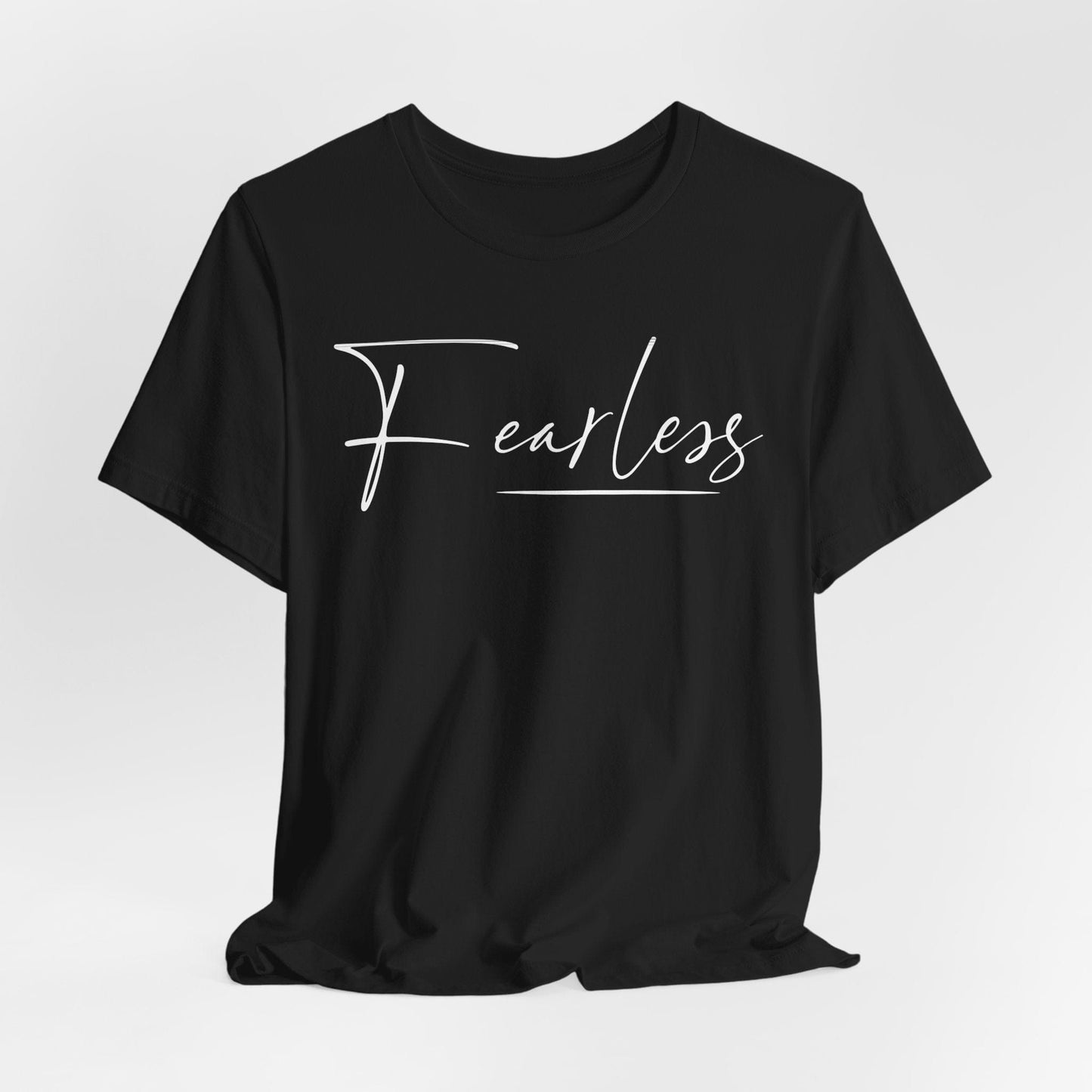 "Fearless" Short Sleeve T-Shirt - Empowering Shirt for Confident Living