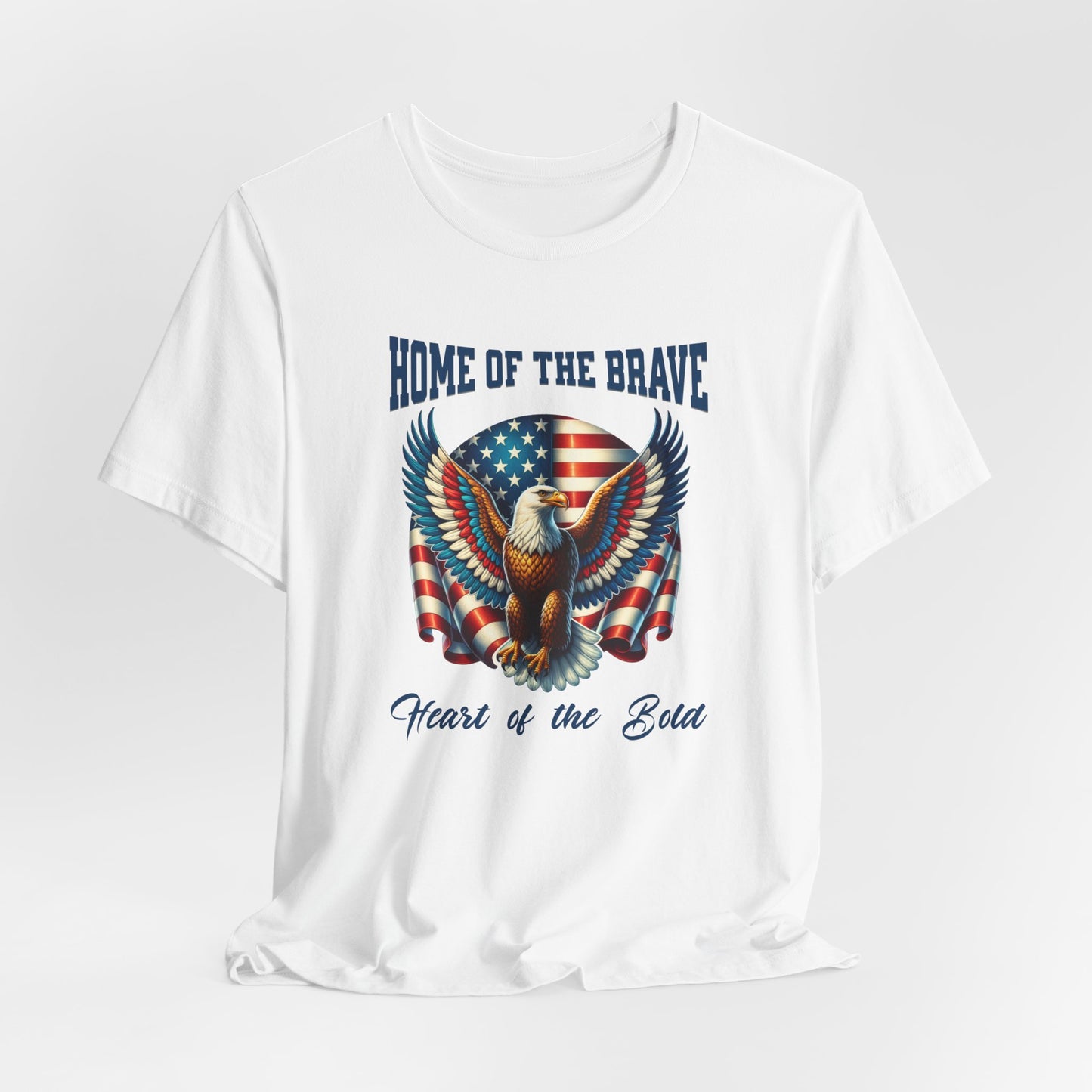 Home of the Brave Eagle Tee - Patriotic Unisex Short Sleeve Shirt