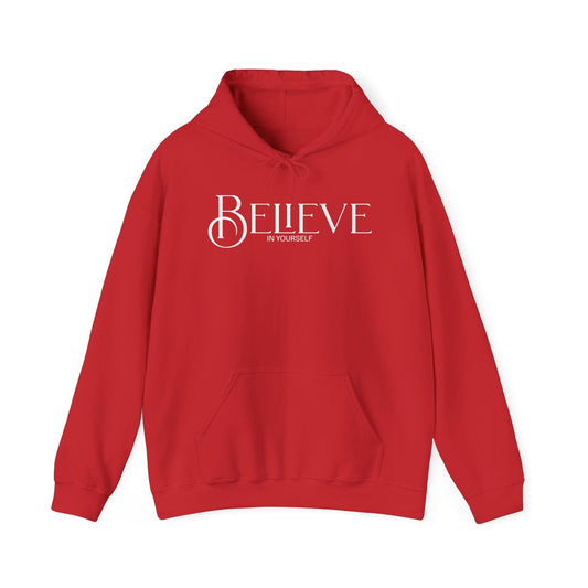 Inspirational Unisex Hooded Sweatshirt | Believe in Yourself