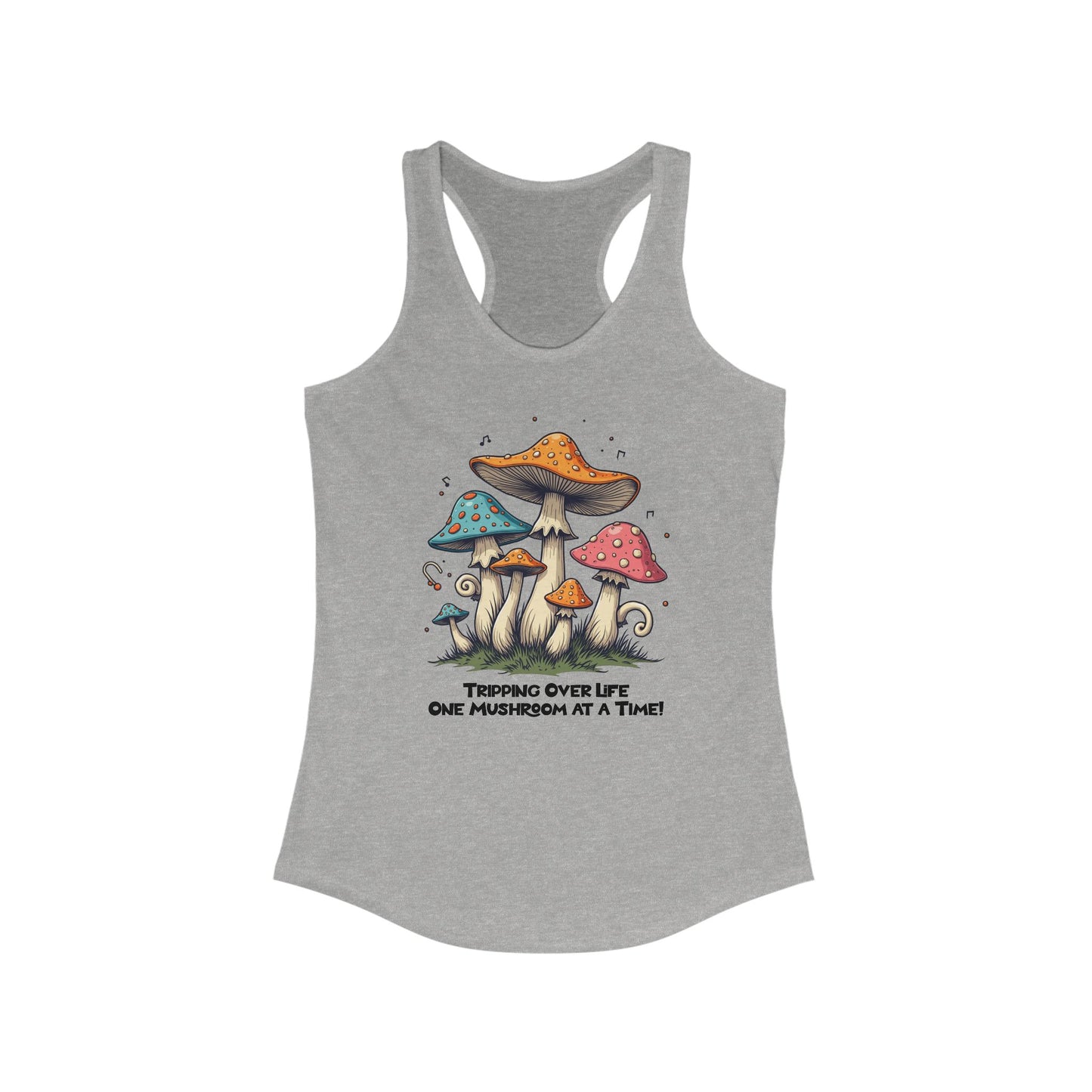 Tripping Over Life Mushroom Tank - Women's Ideal Racerback