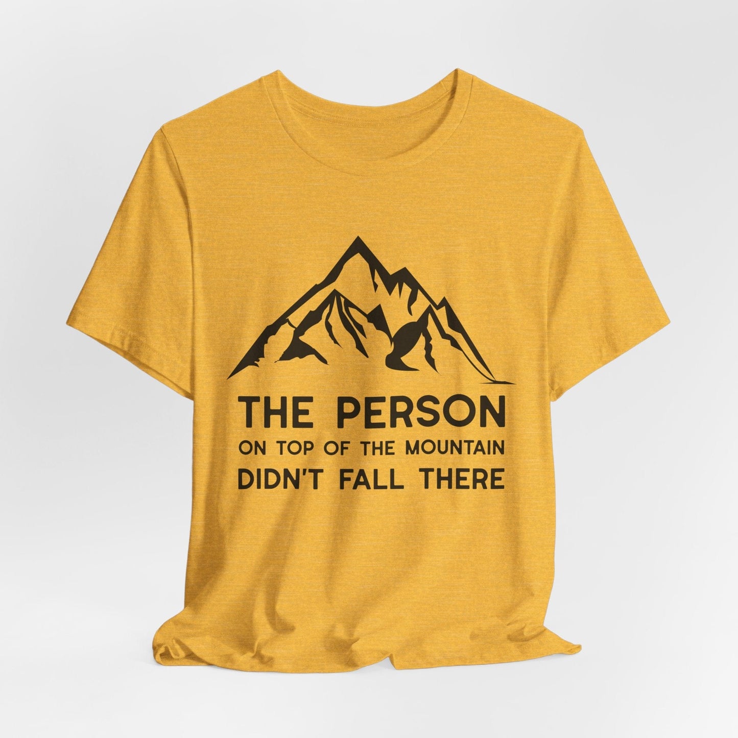 Mountain Top- Motivation T-Shirt