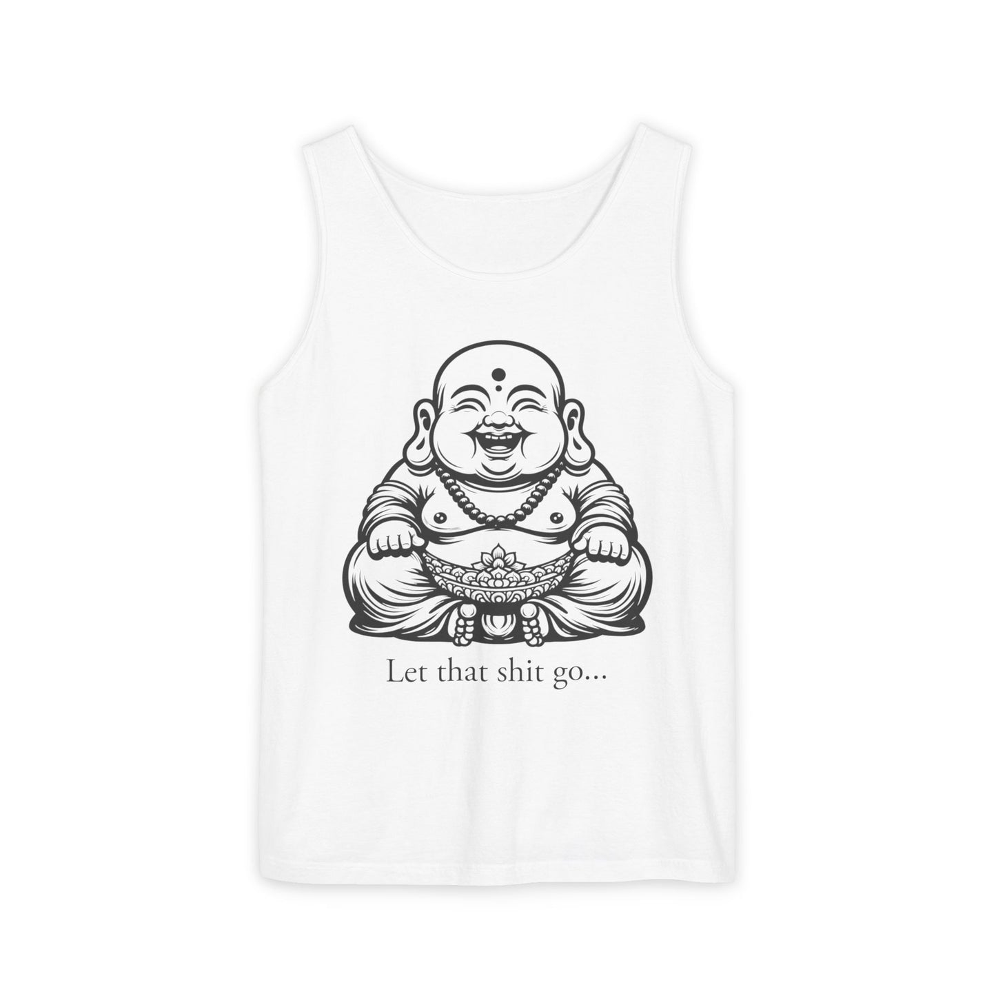 Tank Top Let that shit go