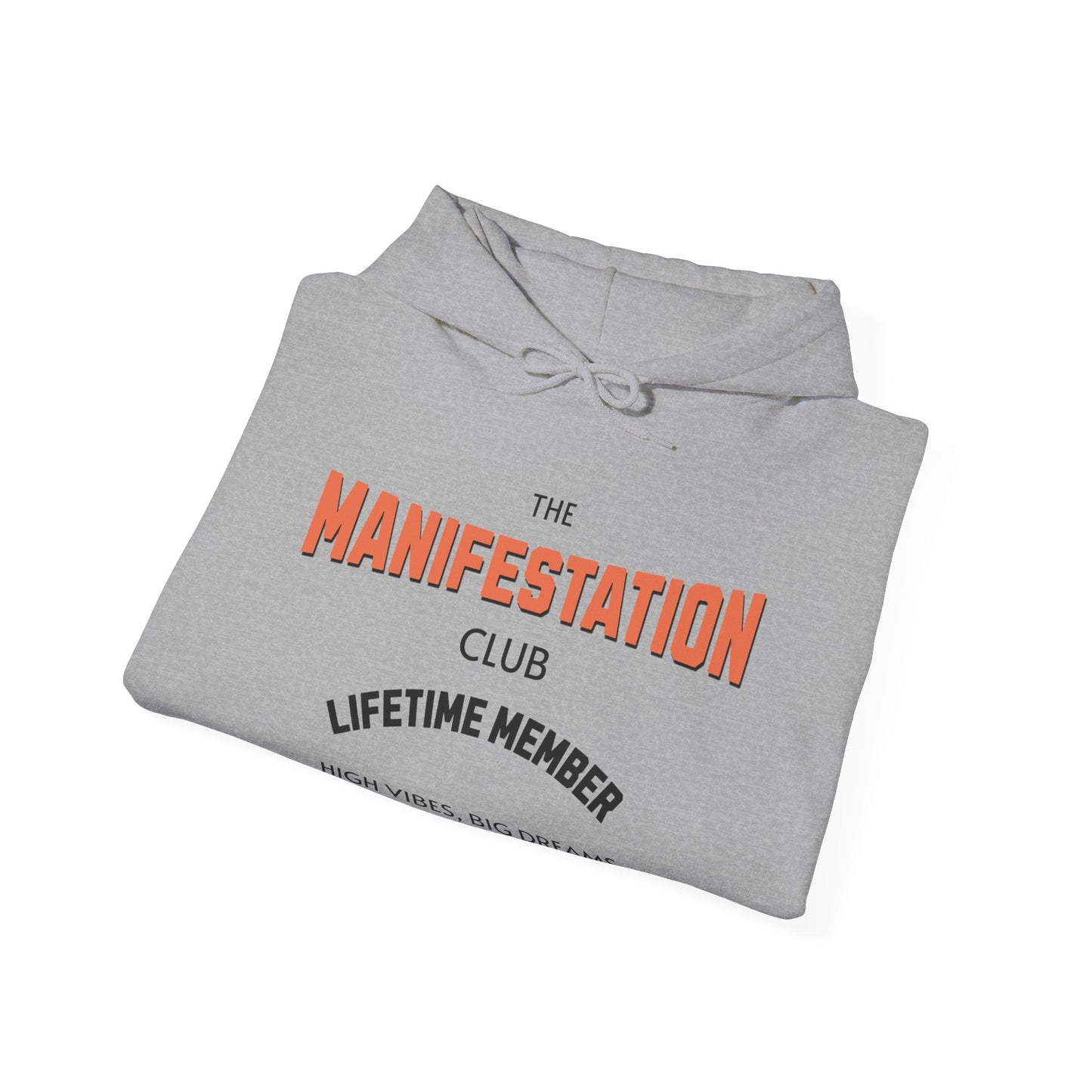 Manifestation Club -Hooded Sweatshirt Big Dreams, Cool Design