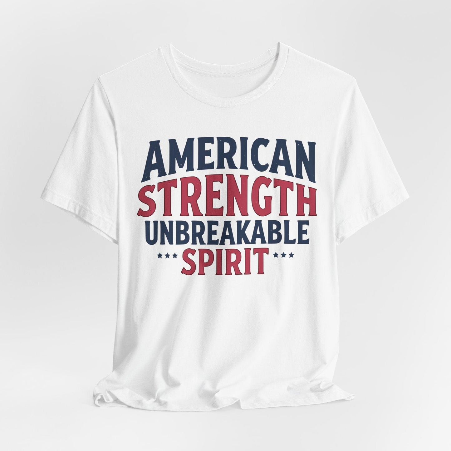 American Strength T-Shirt | Unbreakable Spirit Design