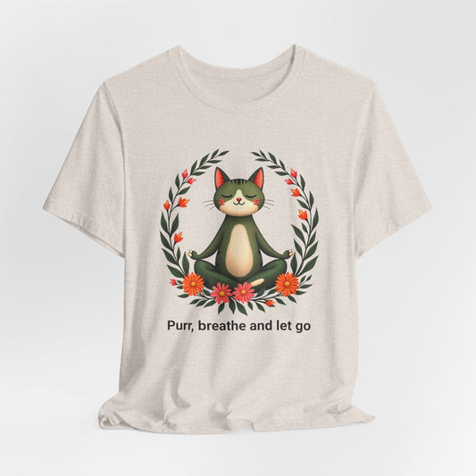 Cat Yoga Unisex Tee | Purr, Breathe and Let Go T-Shirt