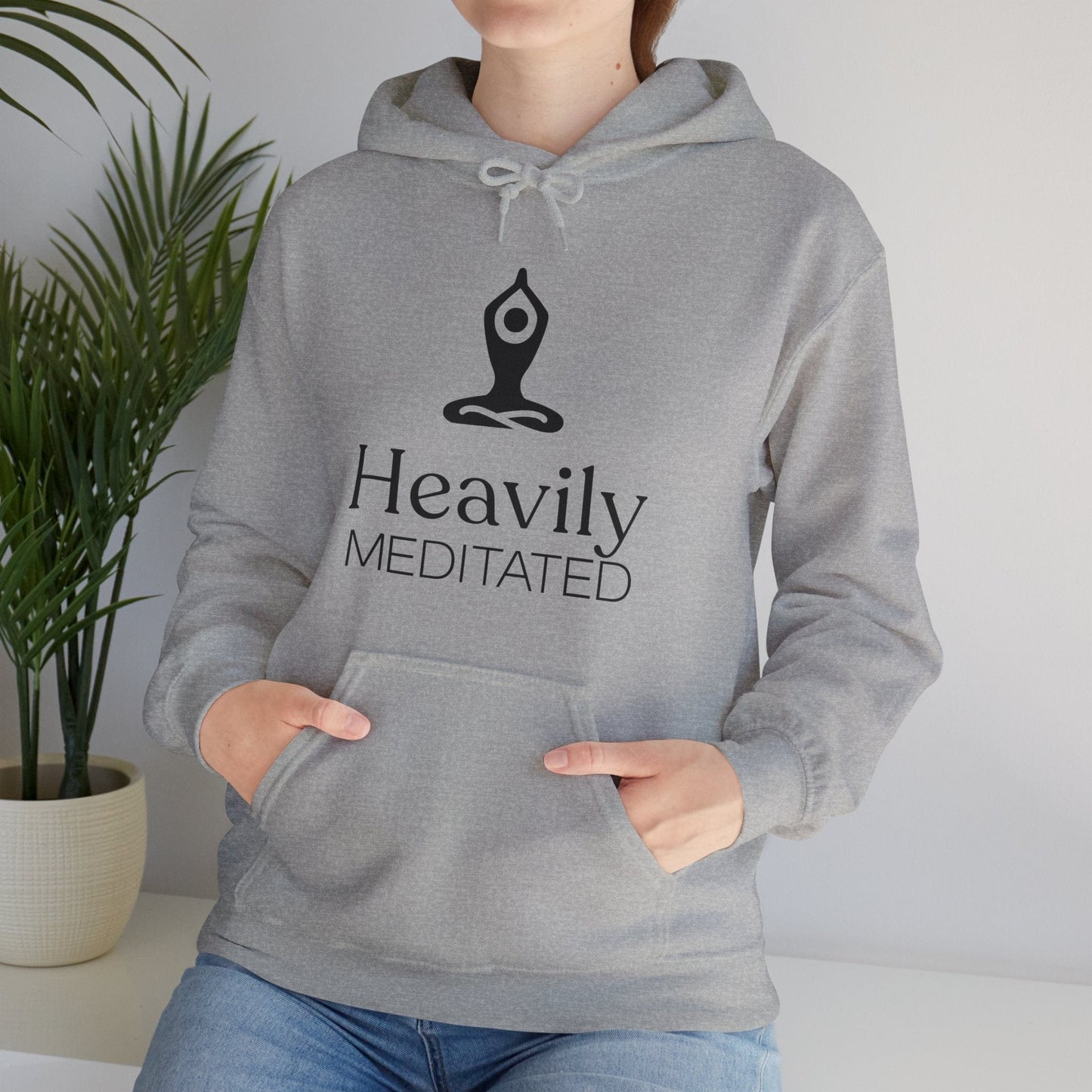 Heavily Meditated Unisex Hoodie - Cozy Spiritual Sweatshirt