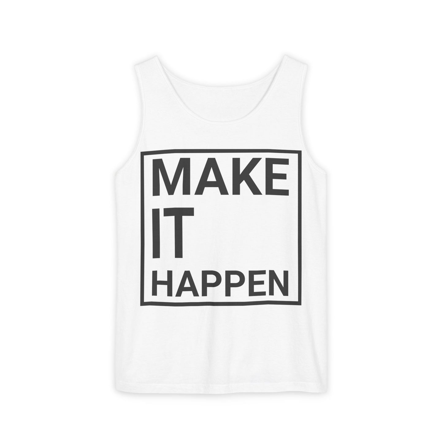 Motivational Tank Top - Make it Happen