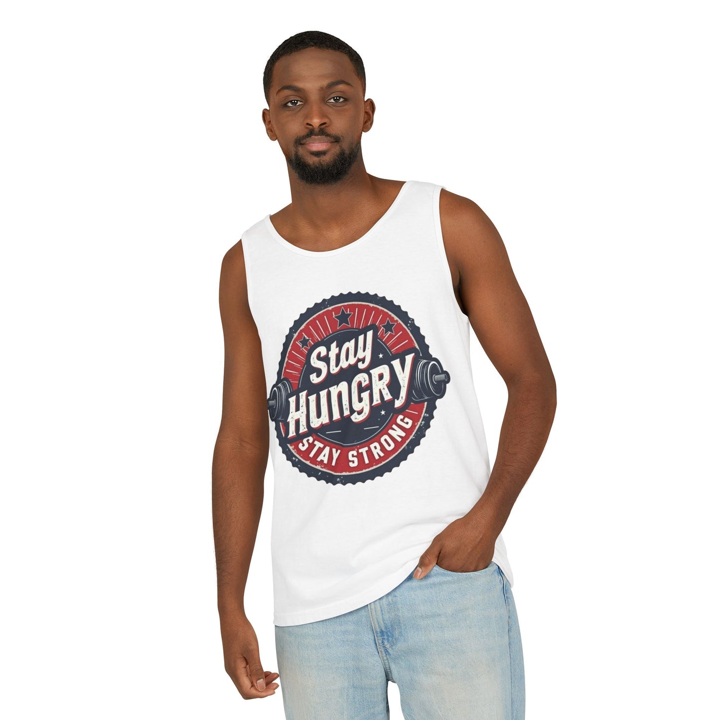 Stay Hungry Unisex Tank Top - Motivational Workout Apparel