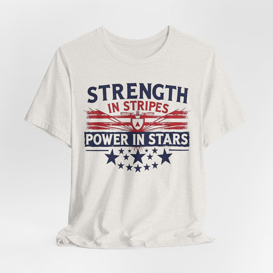 Unisex Strength in Stripes Power in Stars T-Shirt | Bold & Inspiring Design