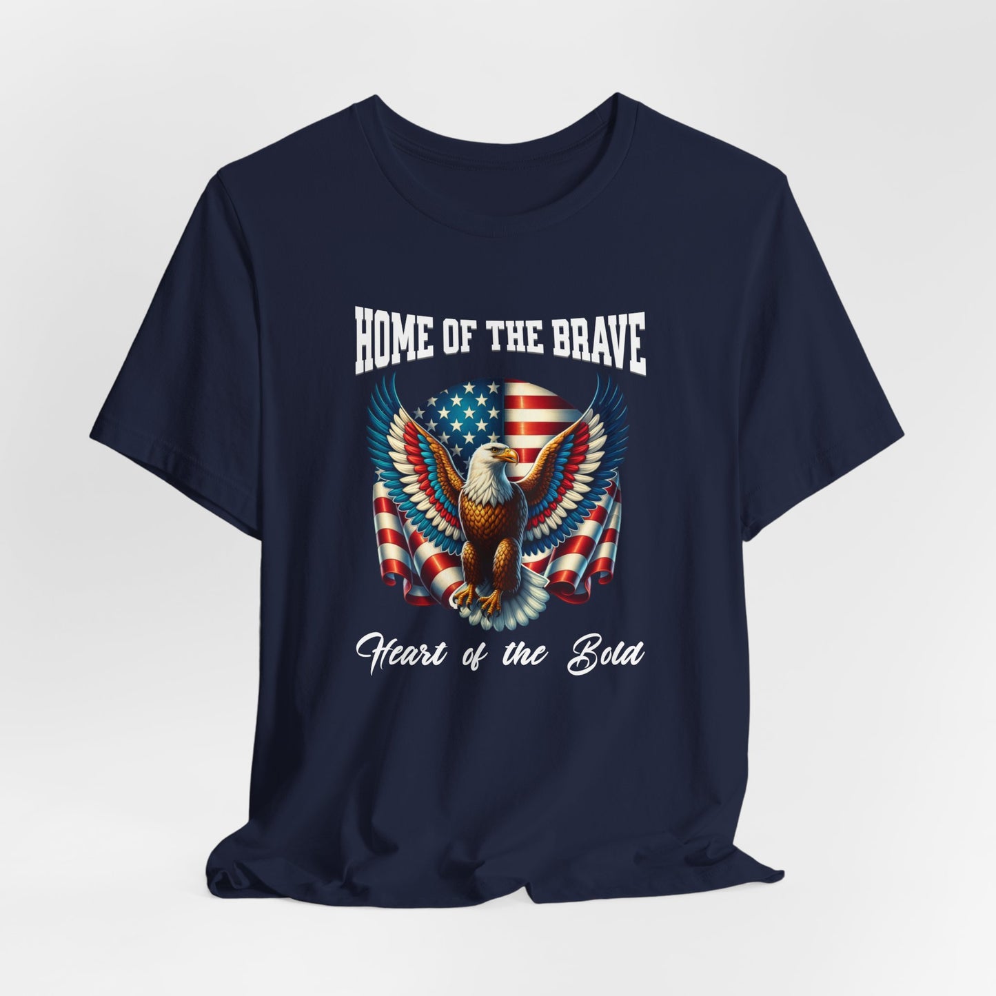 Home of the Brave Eagle Tee - Patriotic Unisex Short Sleeve Shirt