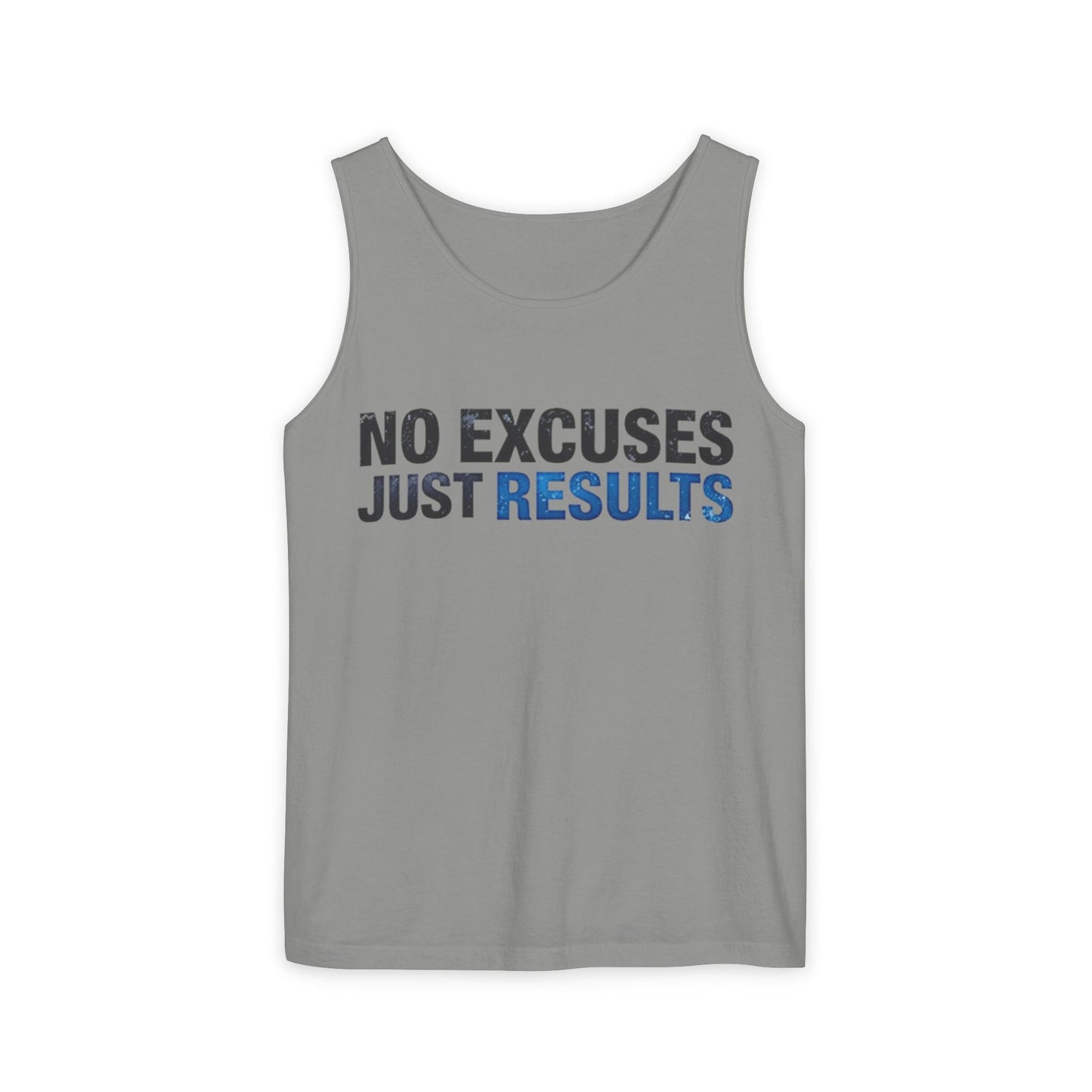 No Excuses, Just Results- Wear Your Motivation