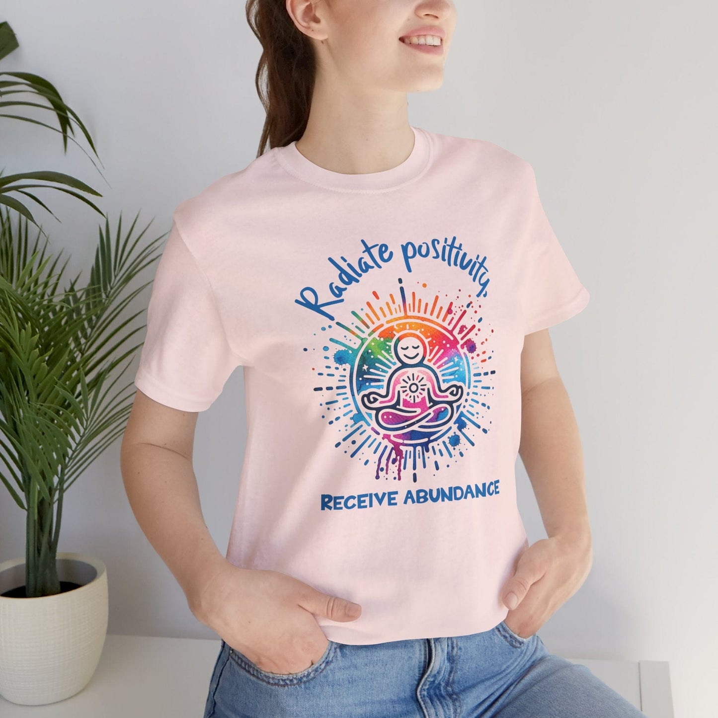 Radiate Positivity Tee - Unisex Jersey Short Sleeve Tee for Abundance Lovers