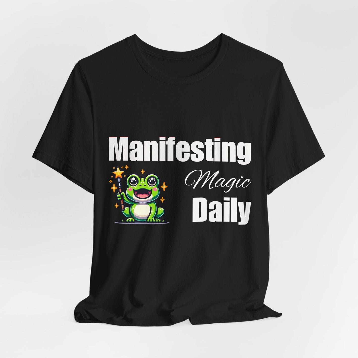 Manifesting Magic Daily Unisex Tee - Positive Vibes for Manifestation Enthusiasts