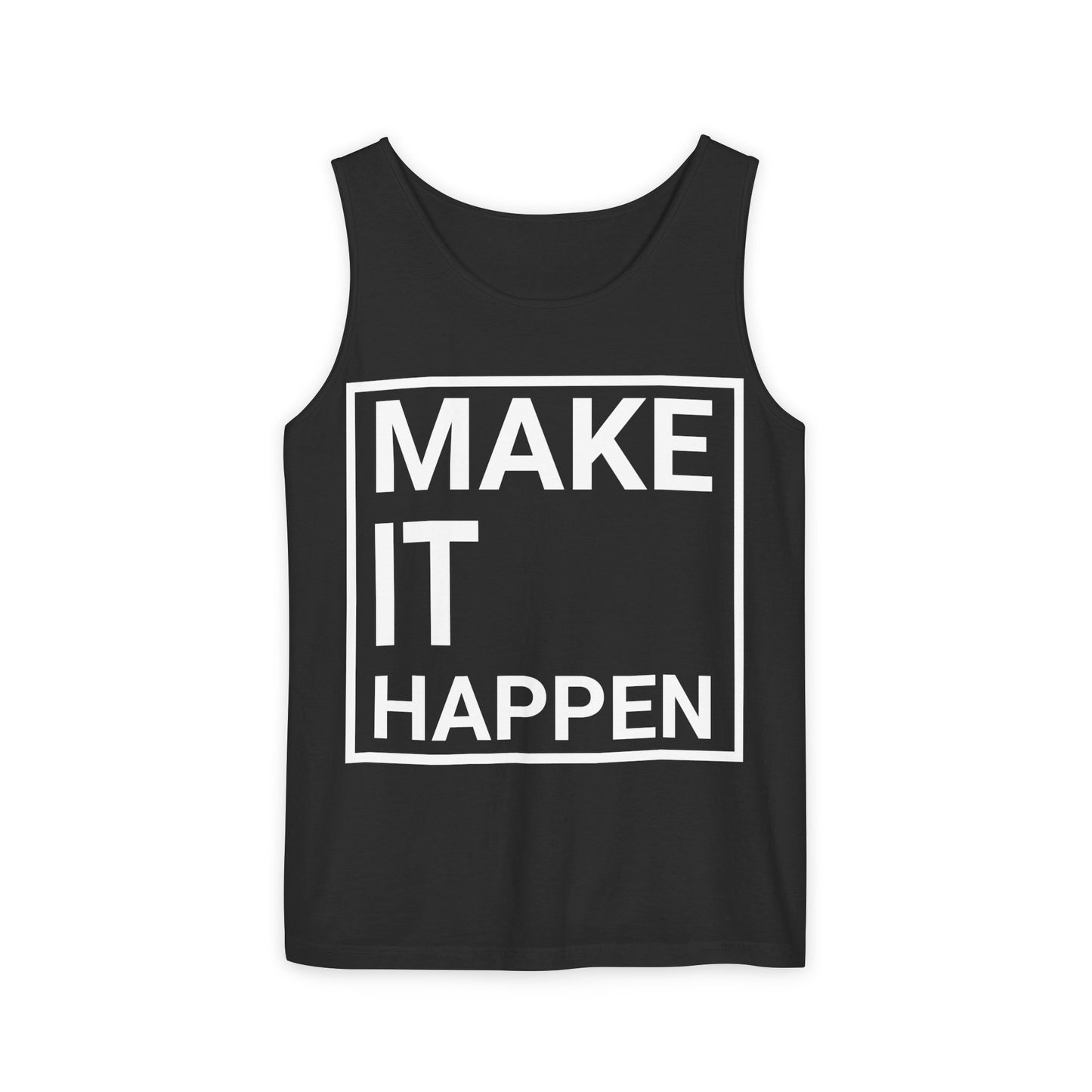 Motivational Tank Top - Make it Happen