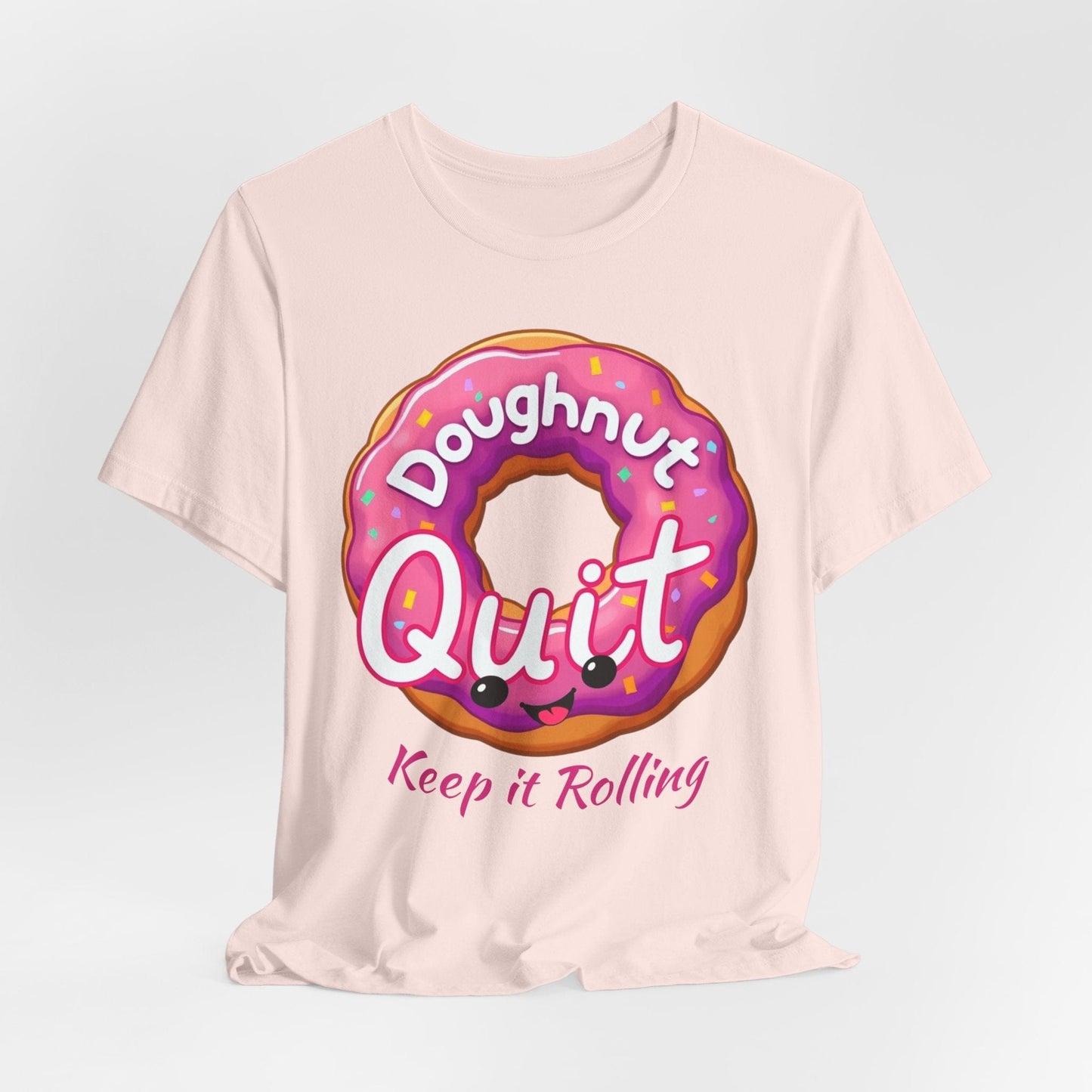 Doughnut Quit T-Shirt for Food Lovers