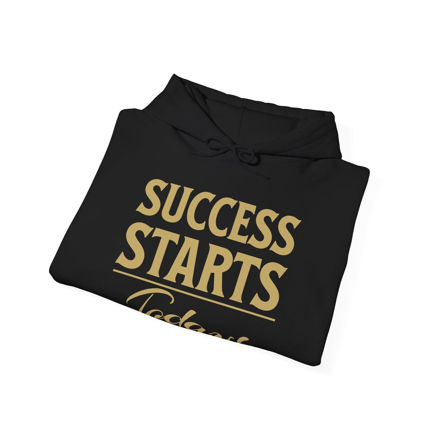 Success Starts Today! Unisex Heavy Blend™ Hooded Sweatshirt