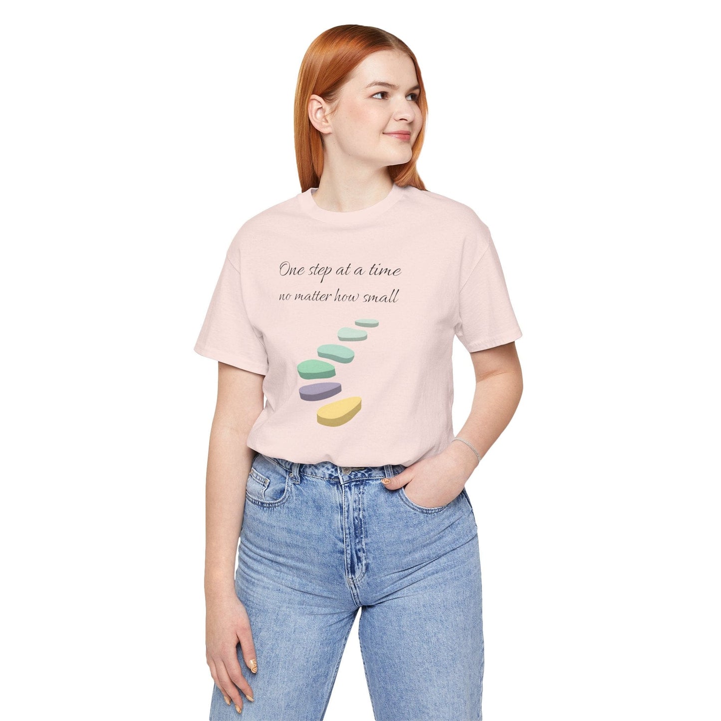 Motivational Quote Unisex Jersey Tee - "One Step at a Time"