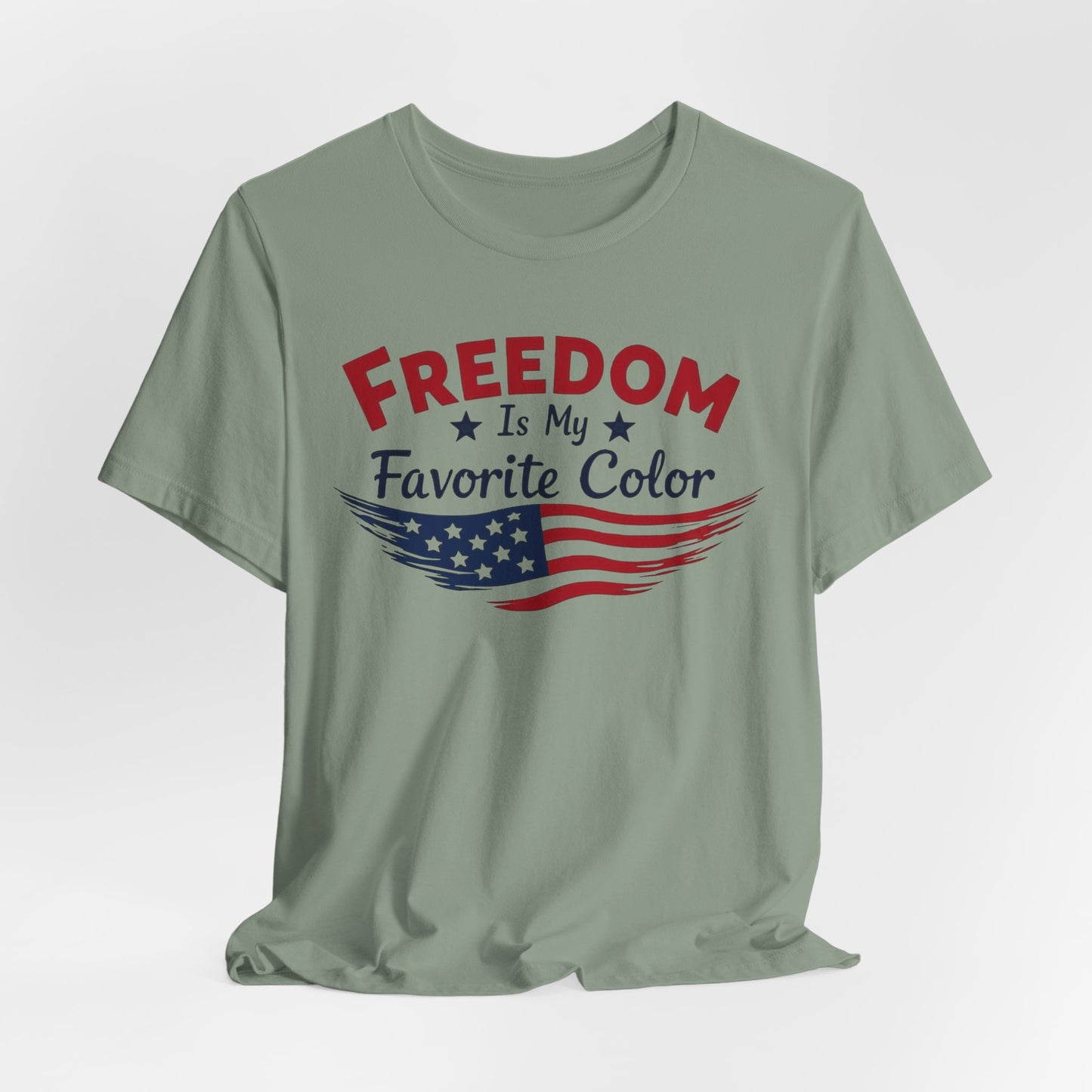 Freedom Is My Favorite Color Unisex Short Sleeve Tee - Patriotic T-Shirt