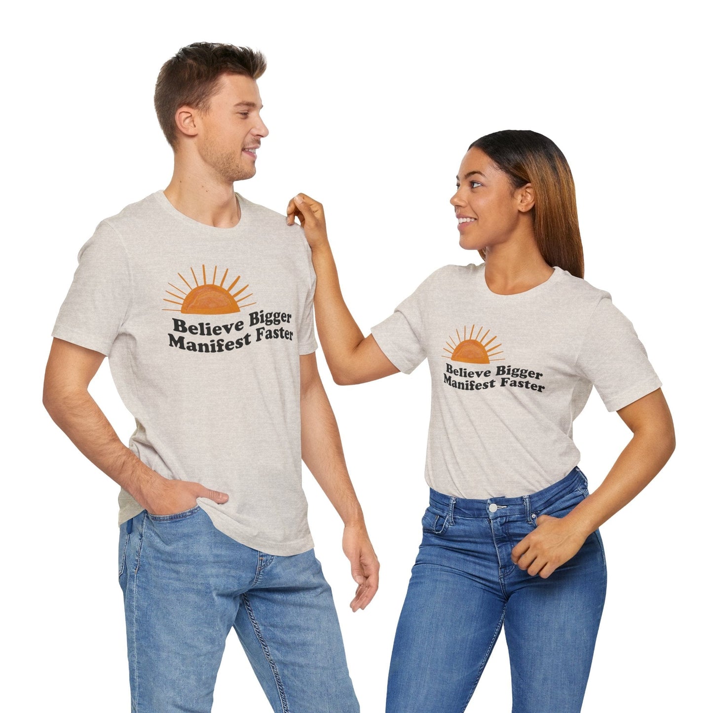 Motivational Unisex Jersey Tee - 'Believe Bigger, Manifest Faster'