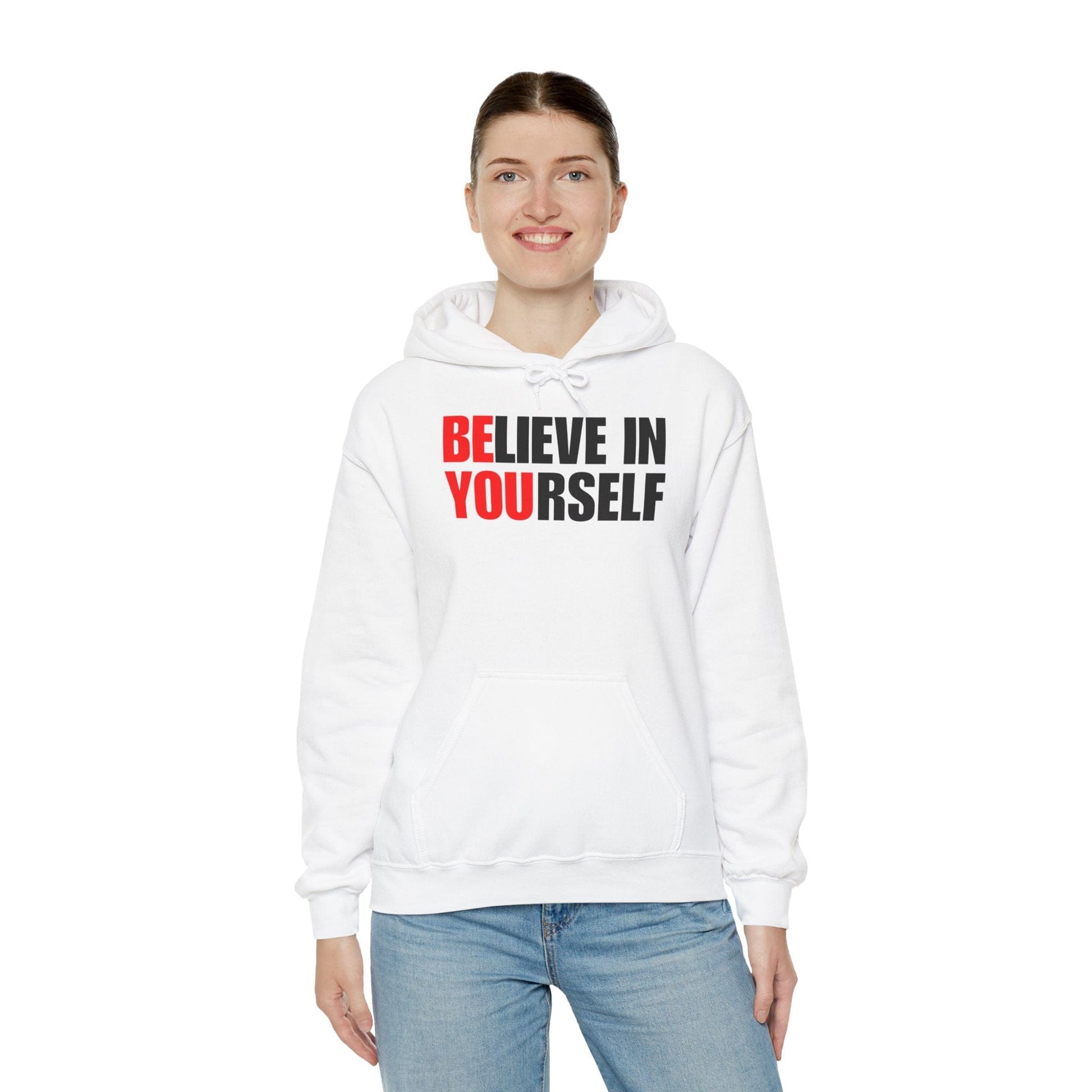Believe in Yourself Hoodie | Inspirational Unisex Sweatshirt