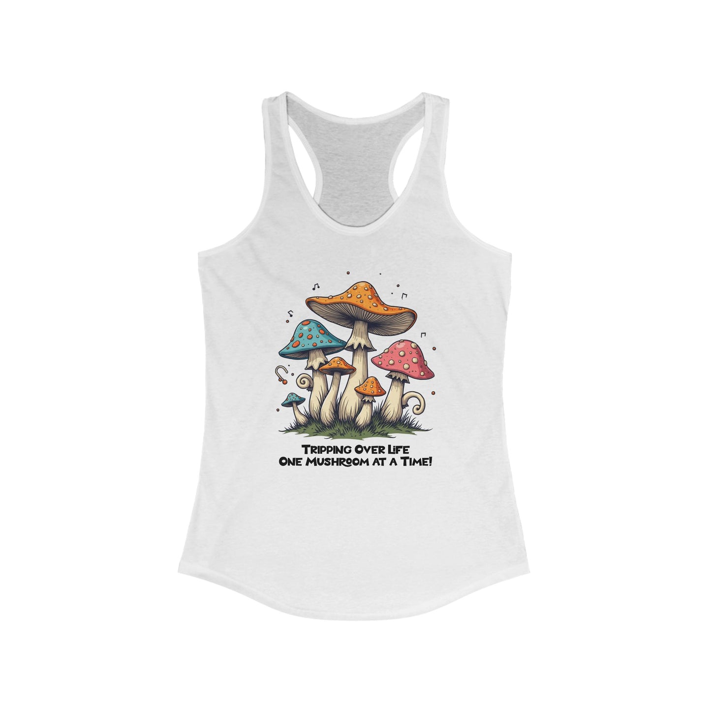 Tripping Over Life Mushroom Tank - Women's Ideal Racerback