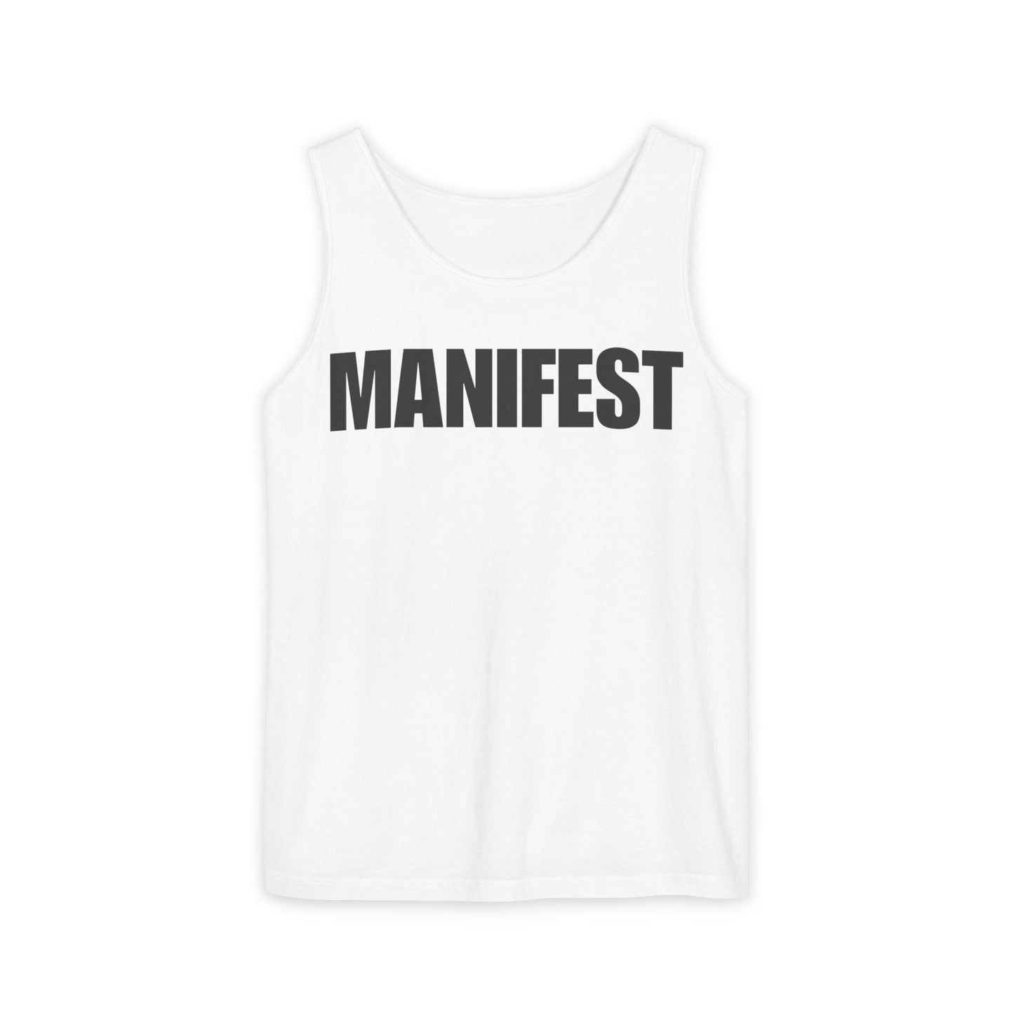 Tank Top Manifest Bold Letters Unisex Garment-Dyed