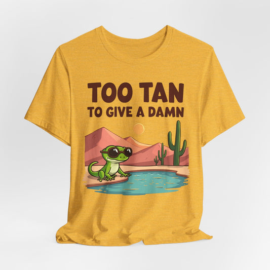 Too Tan Unisex Jersey T-Shirt | Fun Summer Apparel