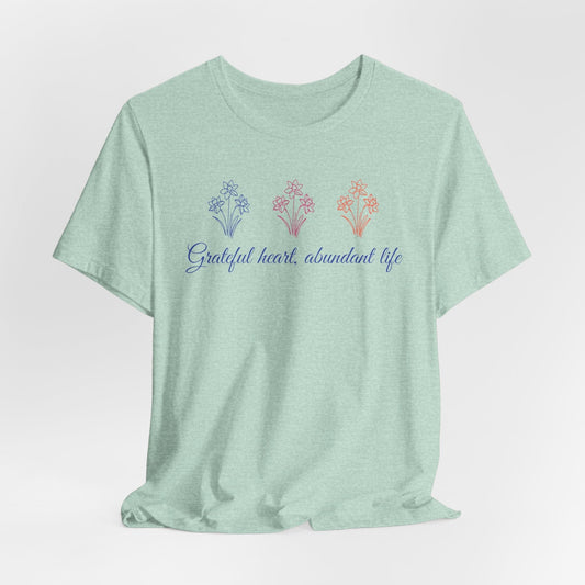 Grateful Heart Tee with Soft Flowers | Comfort & Style