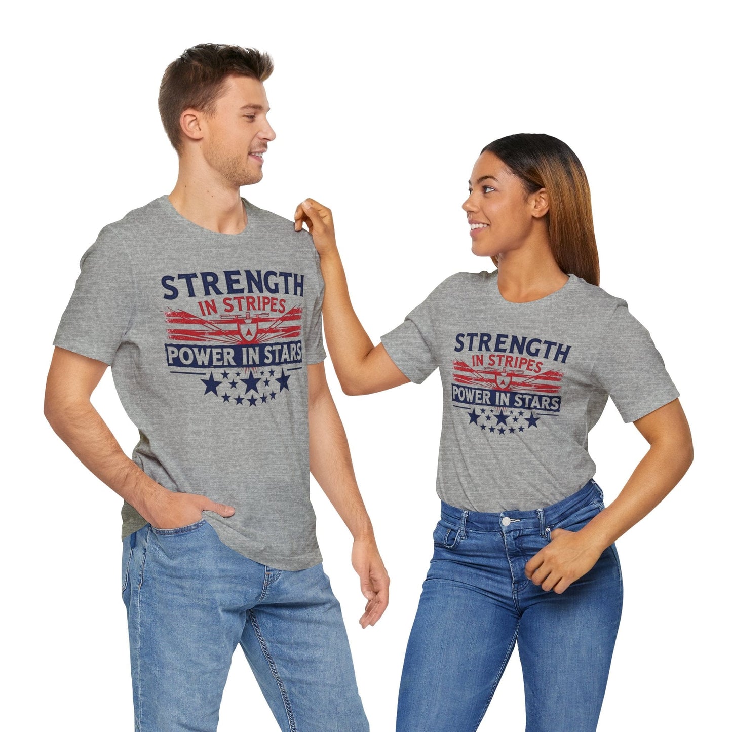Unisex Strength in Stripes Power in Stars T-Shirt - Patriotic Short Sleeve Shirt
