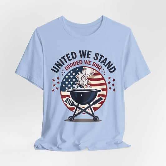 United We Stand Divided We BBQ Patriotic T-Shirt


