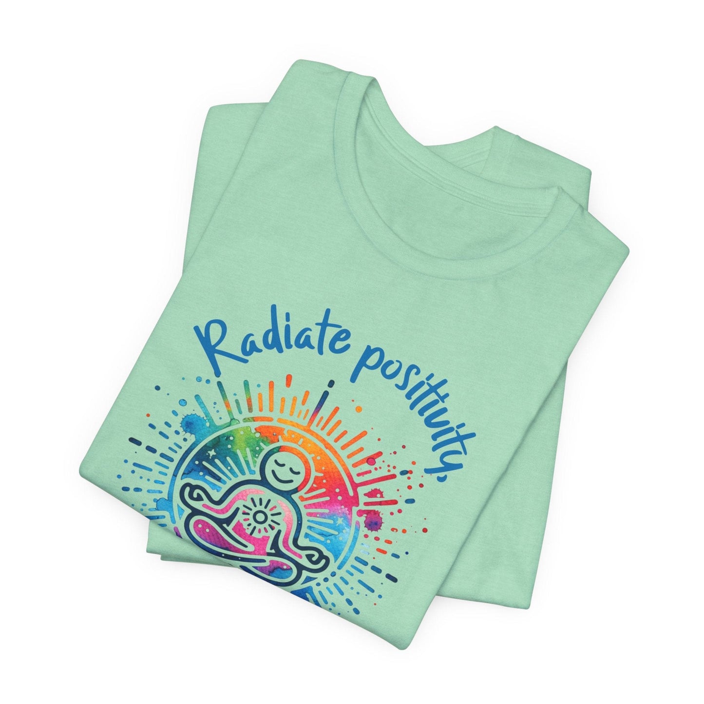 Radiate Positivity Tee - Unisex Jersey Short Sleeve Tee for Abundance Lovers