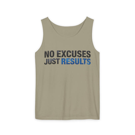 No Excuses, Just Results- Wear Your Motivation