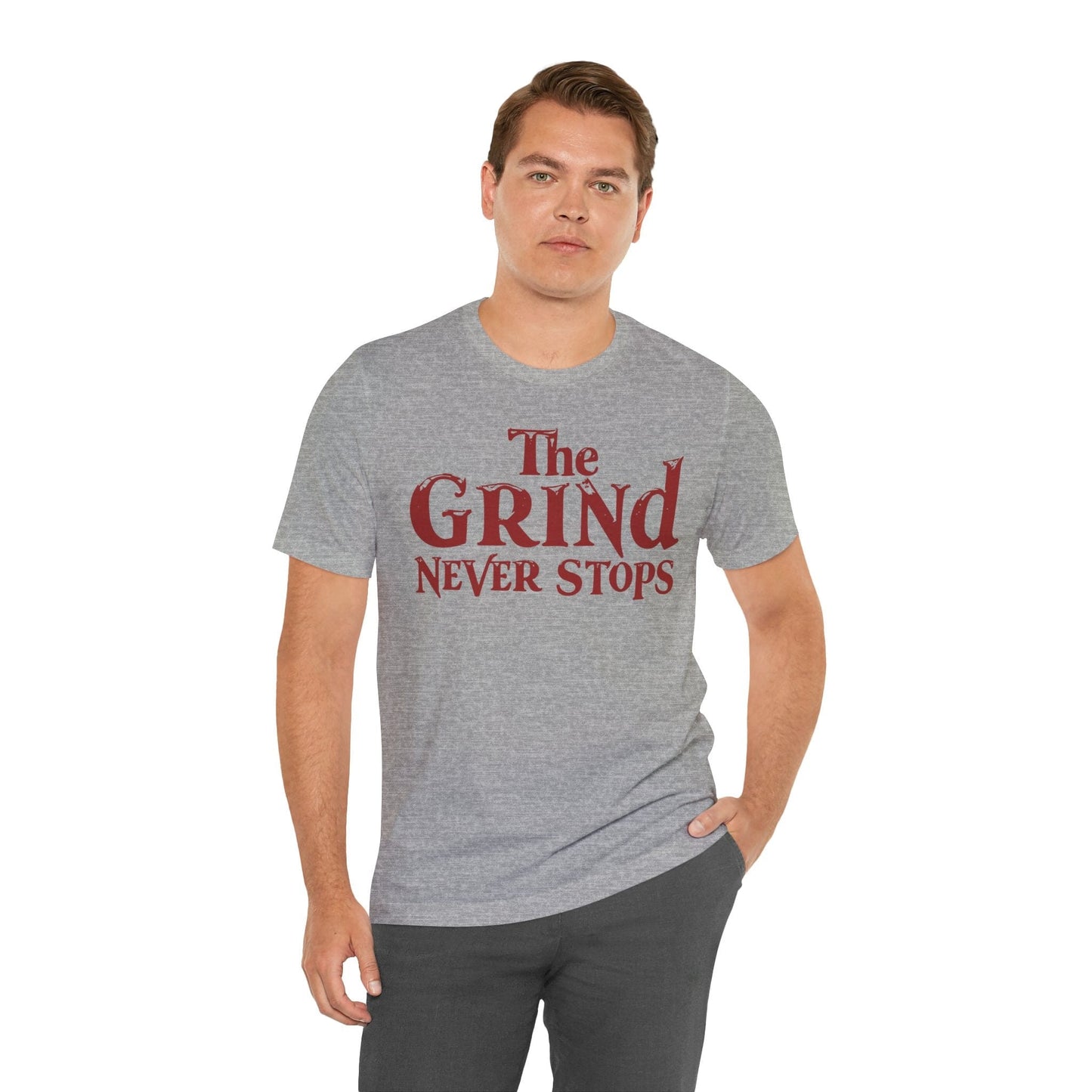 Motivational Unisex T-Shirt - "The Grind Never Stops"