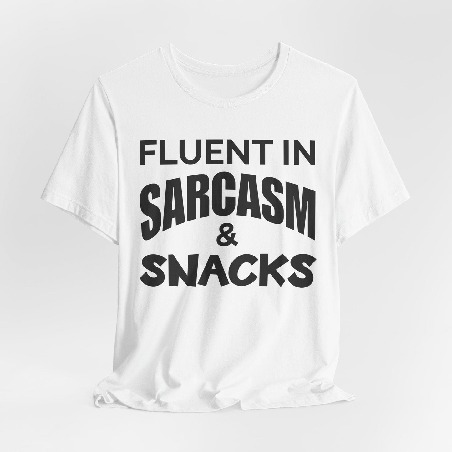 Fluent in Sarcasm & Snacks T-Shirt | Fun & Playful Design